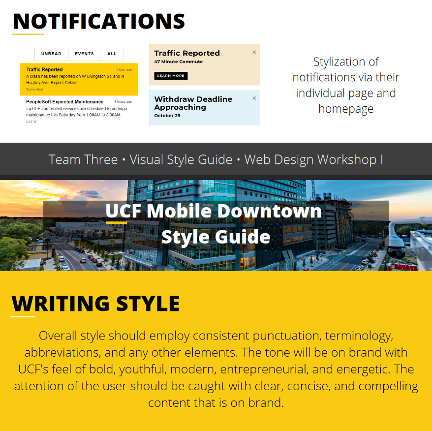 Screenshot of the UCF Downtown application style guide that details the notifications and writing style sections. The notifications section details the stylization for the three different types of notifications in the application. The writing style section details what is being looked for in the type of writing that is to be expected throughout all content in the application.